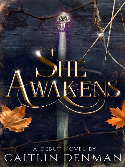 Title details for She Awakens by Caitlin Denman - Available
